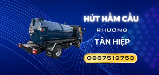 Hút hầm cầu giá rẻ phường Tân Hiệp
